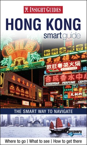 Insight Smart Guide Hong Kong (Insight Guides Smart Guides)