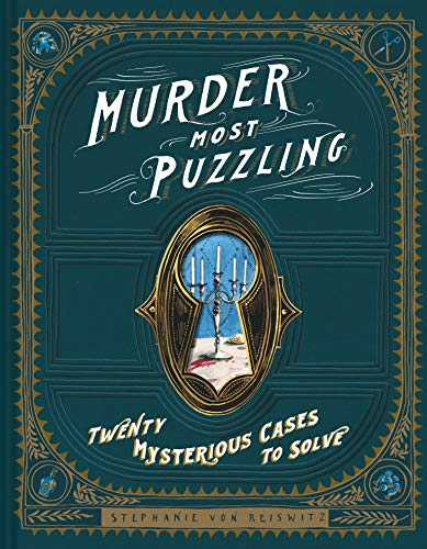 Murder Most Puzzling: 20 Mysterious Cases to Solve (Murder Mystery Game, Adult Board Games, Mystery Games for Adults)