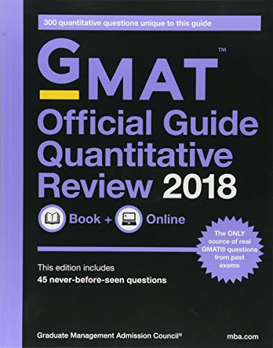 GMAT Official Guide 2018 Quantitative Review: Book + Online (Official Guide for Gmat Quantitative Review)