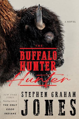 The Buffalo Hunter Hunter (Thorndike Press; Large Print High Octane)