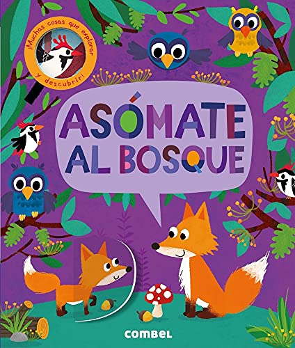 Asómate al bosque (Little Snappers) (Spanish Edition)