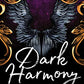 Dark Harmony (The Bargainer, 4)