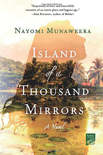 Island of a Thousand Mirrors: A Novel
