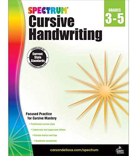 Spectrum Grades 3-5 Cursive Handwriting Workbook—State Standards for 3rd-5th Grade Letters and Words Handwriting Practice for Homeschool or Classroom (96 pgs)