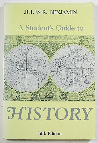 A Student's Guide to History