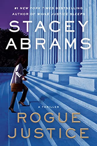 Rogue Justice: A Thriller (Avery Keene)