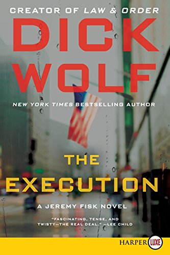 The Execution: A Jeremy Fisk Novel (Jeremy Fisk Novels)