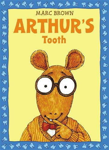 Arthur's Tooth (Arthur Adventure Series)