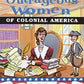 Outrageous Women of Colonial America