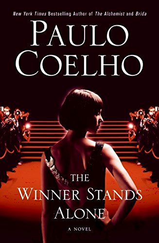 The Winner Stands Alone: A Novel