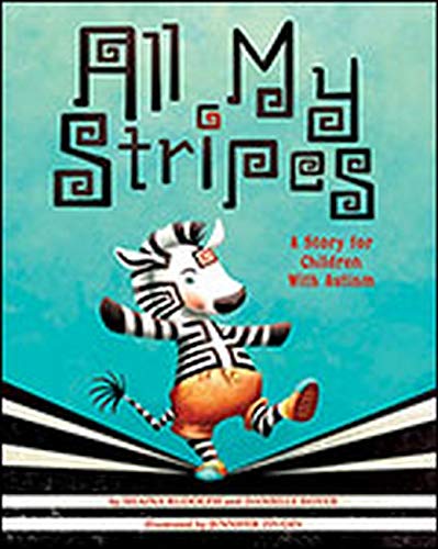 All My Stripes: A Story for Children With Autism