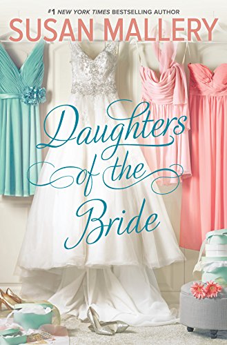 Daughters of the Bride: A Novel