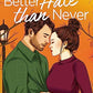 Better Hate than Never (The Wilmot Sisters Series)