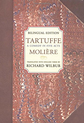 Tartuffe: A Comedy in Five Acts (English and French Edition)