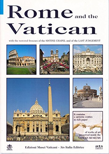 'Rome and the Vatican With all the restored SISTINE CHAPEL, LAST JUDGEMENT and STANZE FRESCOES'