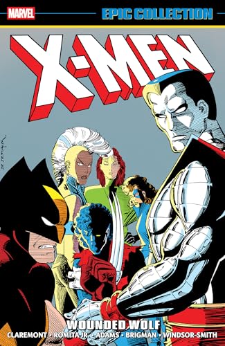 X-Men Epic Collection: Wounded Wolf