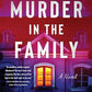 Murder in the Family: A Novel