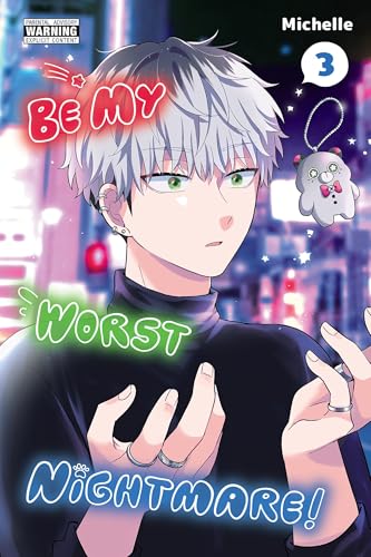 Be My Worst Nightmare!, Vol. 3 (Volume 3) (Be My Worst Nightmare!, 3)