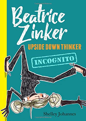 Incognito (Beatrice Zinker, Upside Down Thinker, 2)