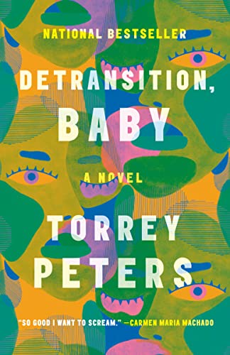 Detransition, Baby: A Novel