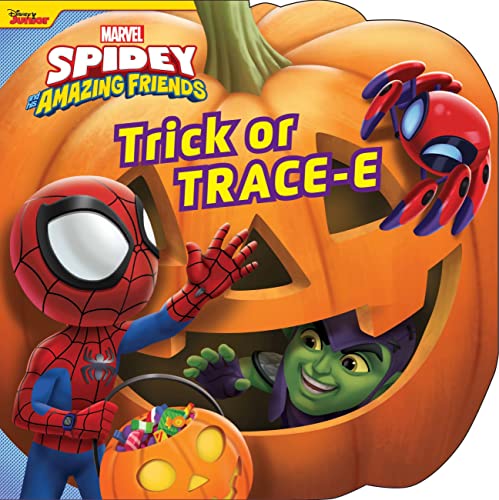 Spidey and His Amazing Friends: Trick or TRACEE (Marvel: Spidey and His Amazing Friends)