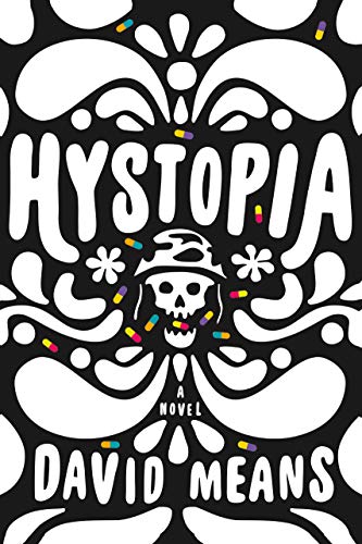 Hystopia: A Novel