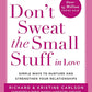 Don't Sweat the Small Stuff in Love (Don't Sweat the Small Stuff Series)