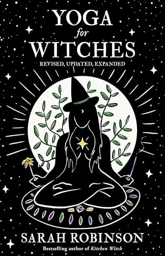 Yoga for Witches (Illustrated Edition): Revised, Updated, Expanded