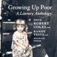 Growing Up Poor: A Literary Anthology