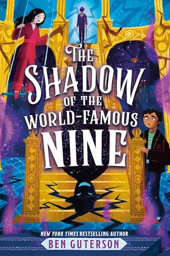 The Shadow of the World-Famous Nine (The World-Famous Nine, 2)