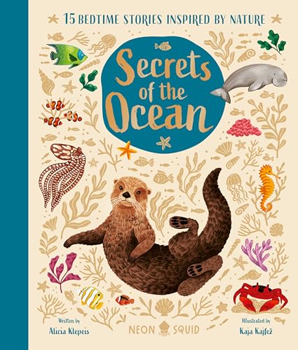 Secrets of the Ocean: 15 Bedtime Stories Inspired by Nature (Nature Bedtime Stories)