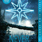Never Fade (Bonus Content) (A Darkest Minds Novel)