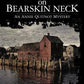 Murder on Bearskin Neck: An Annie Quitnot Mystery