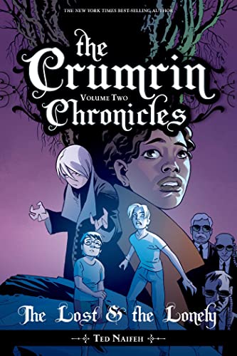 The Crumrin Chronicles Vol. 2: The Lost and the Lonely (2) (Courtney Crumrin)