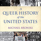 A Queer History of the United States (ReVisioning American History)
