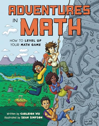 Adventures in Math: How to Level Up Your Math Game
