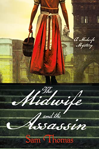 The Midwife and the Assassin: A Midwife Mystery (The Midwife's Tale)