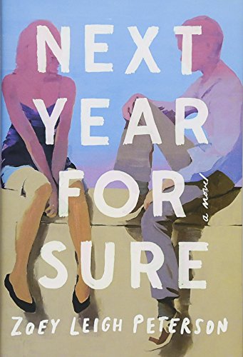 Next Year, for Sure: A Novel