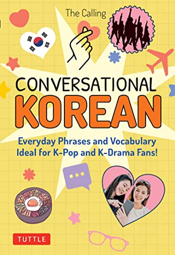 Conversational Korean: Everyday Phrases and Vocabulary - Ideal for K-Pop and K-Drama Fans! (Free Online Audio)