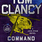 Tom Clancy Command and Control (A Jack Ryan Novel)