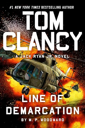 Tom Clancy Line of Demarcation (A Jack Ryan Jr. Novel)