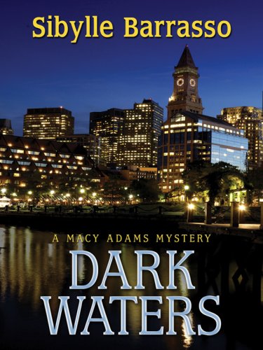 Dark Waters (Five Star Mystery Series) (Macy Adams Mysteries)