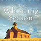 The Whistling Season