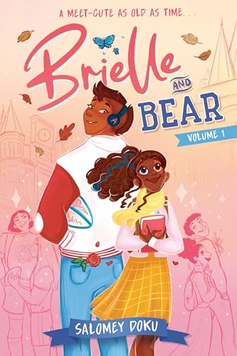 Brielle and Bear: Volume 1: (A Graphic Novel) (Once Upon a Time University)