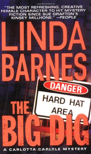 The Big Dig (Carlotta Carlyle Mysteries)