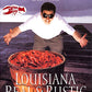 Louisiana Real and Rustic