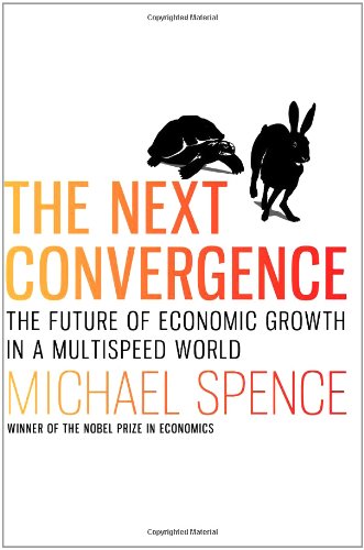 The Next Convergence: The Future of Economic Growth in a Multispeed World
