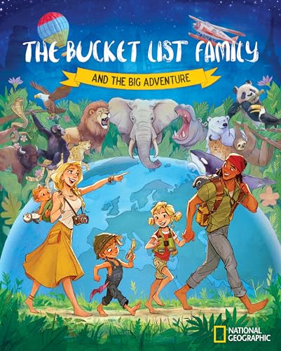 The Bucket List Family: And the Big Adventure