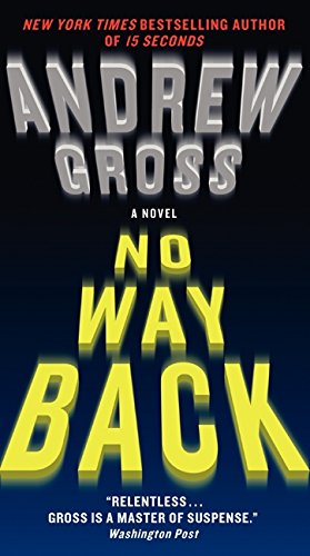 No Way Back: A Novel