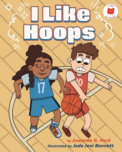 I Like Hoops (I Like to Read)